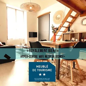 Royalement Bien ! Hyper-centre - Wifi - Netflix - Appartement
